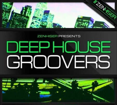 Zenhiser Deep House Groovers WAV